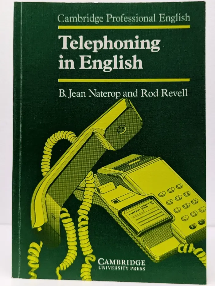 Cambridge professional English. Telephoning in English