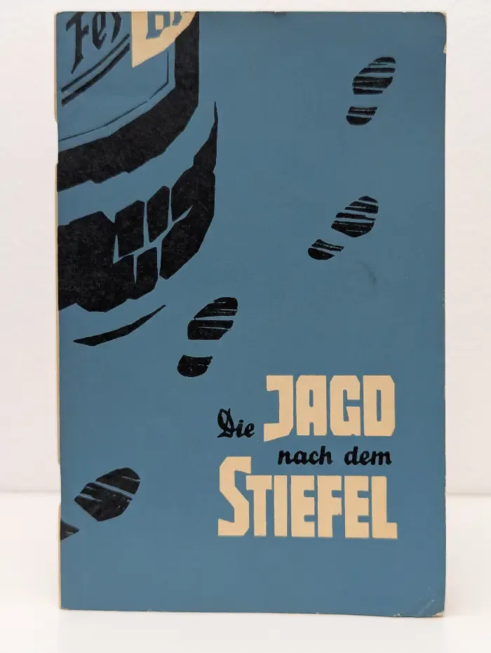 Die Jagd nach dem Stiefel. Погоня за сапогом