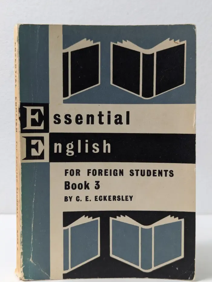 Essential English for Foreign Students. Book 3