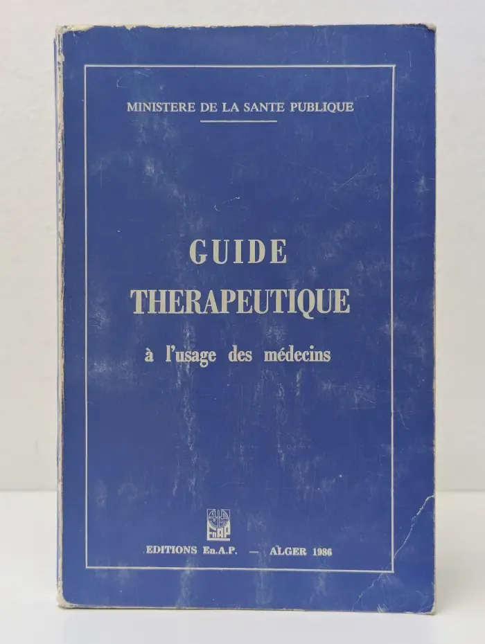 Guide Therapeutique a l'usage des medecins