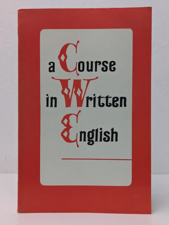 A Course in Written English