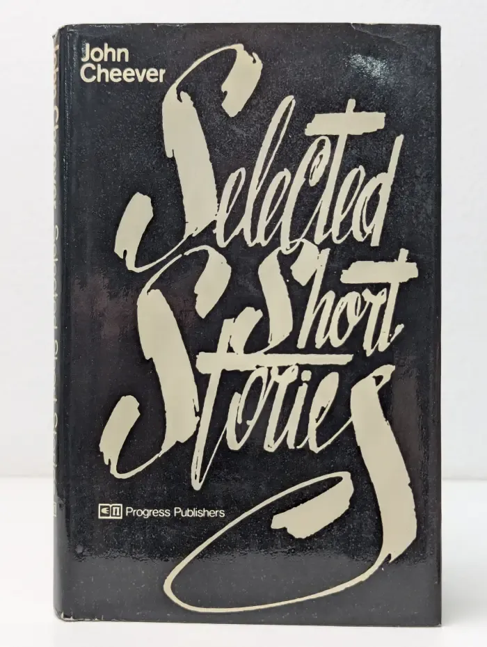 John Cheever. Selected Short Stories