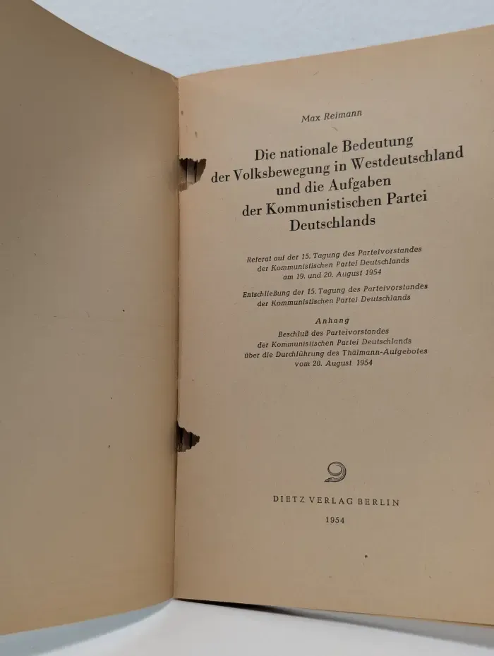 Die nationale Bedeutung der Volksbewegung in Westdeutschland und die Aufgaben der Kommunistischen Partei Deutschlands