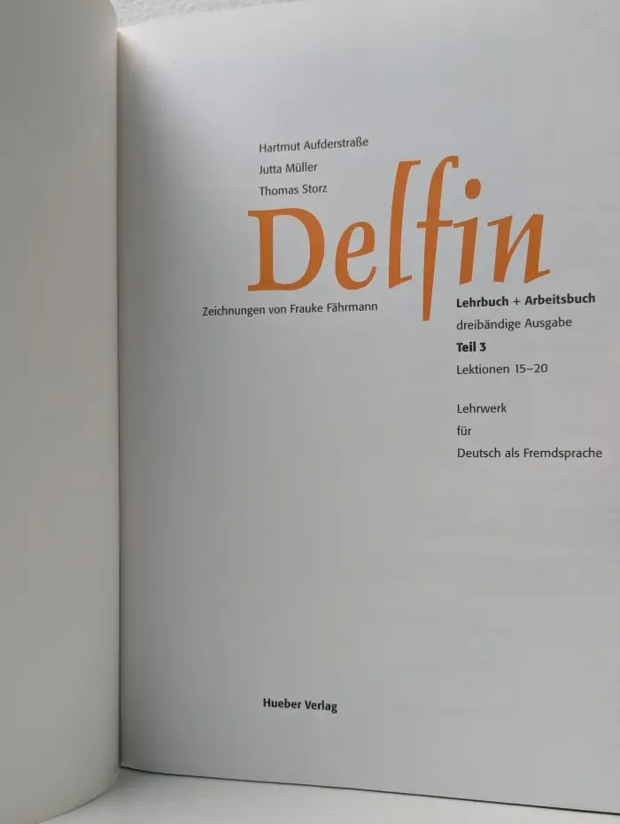 Delfin. Lehrbuch + Arbeitsbuch. Teil 3