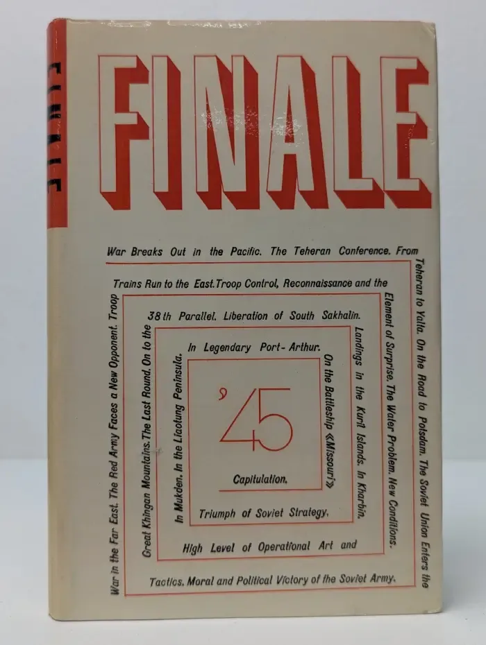 Finale. A Retrospective Review of Imperialist Japan's Defeat in 1945
