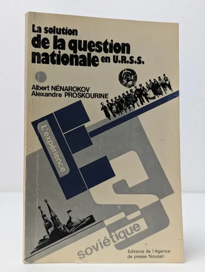 La solution de la question nationale en U.R.S.S.