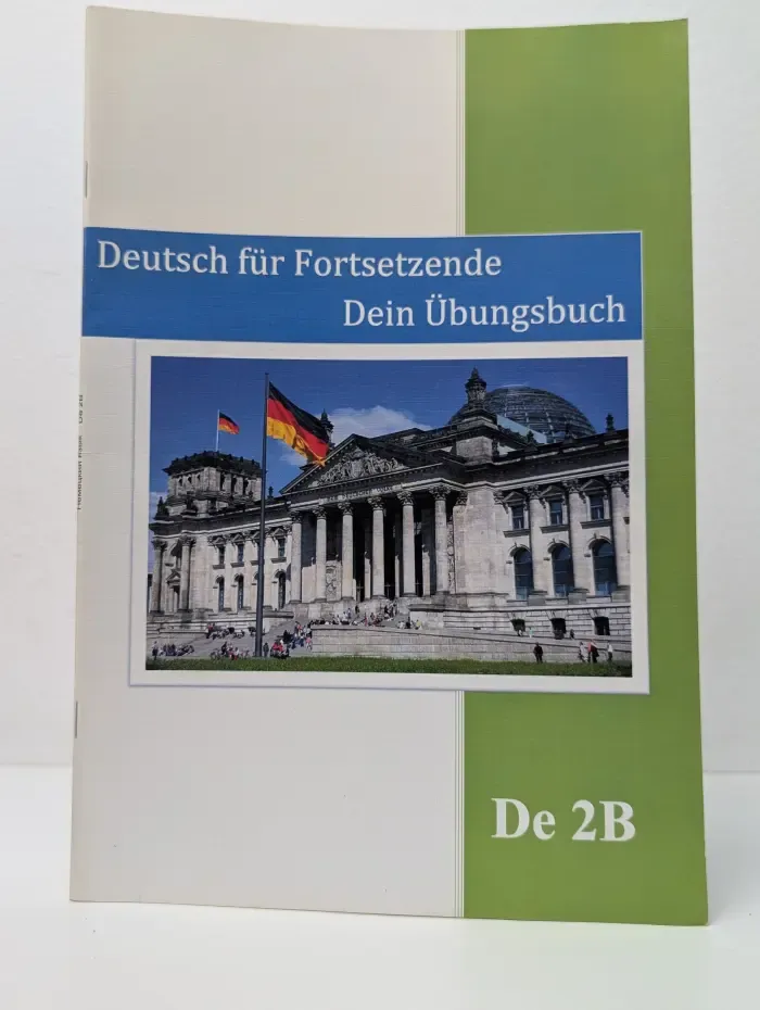 Deutsch fur Fortsetzende Dein Übungsbuch. Teil 2