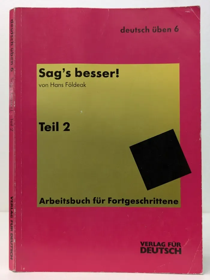 Sag's besser! Teil 2. Ausdruckserweiterung