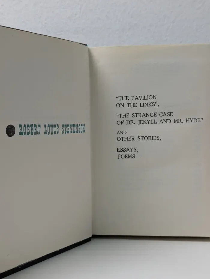Robert Louis Stevenson. The Pavilion on the Links. The strange case of Dr. Jekyll and Mr. Hyde and the other stories, essays, poems