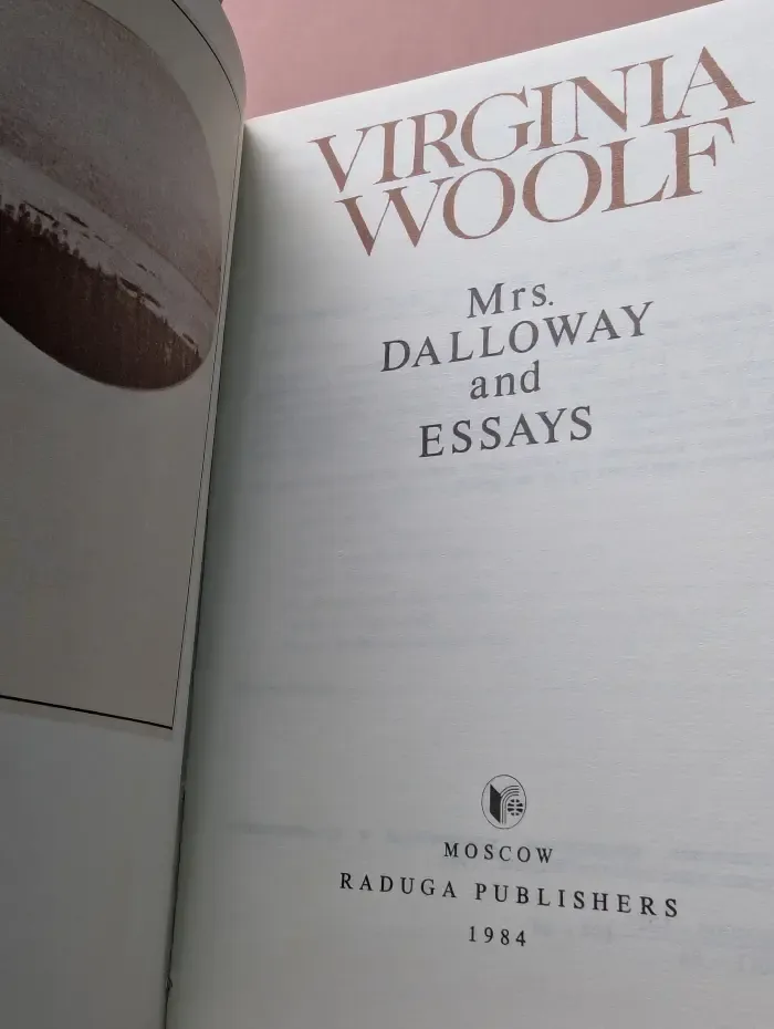 Mrs. Dalloway and Essays. Миссис Дэллоуэй. Эссе. Сборник