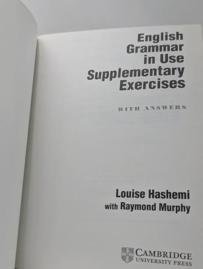 English Grammar in Use Supplementary Exercises with Answers. Английская грамматика в употреблении. Дополнительные упражнения с ответами