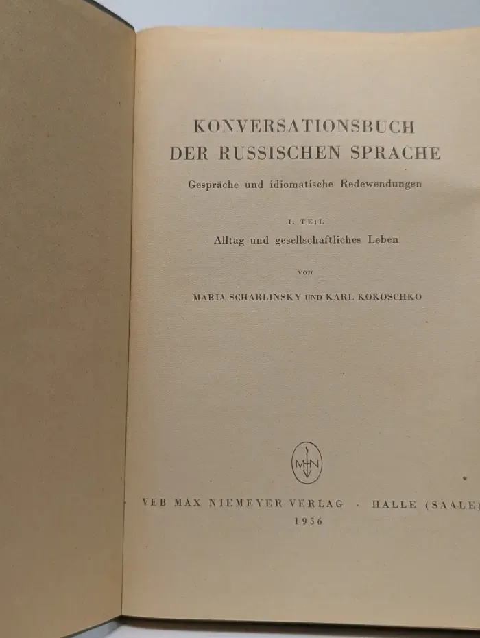 Konversationsbuch der russischen Sprache. Gespräche und idiomatische Redewendungen. Teil. Alltag und gesellschaftliches Leben