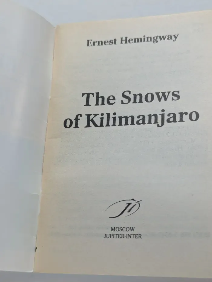 The Snows of Kilimanjaro. Снега Килиманджаро