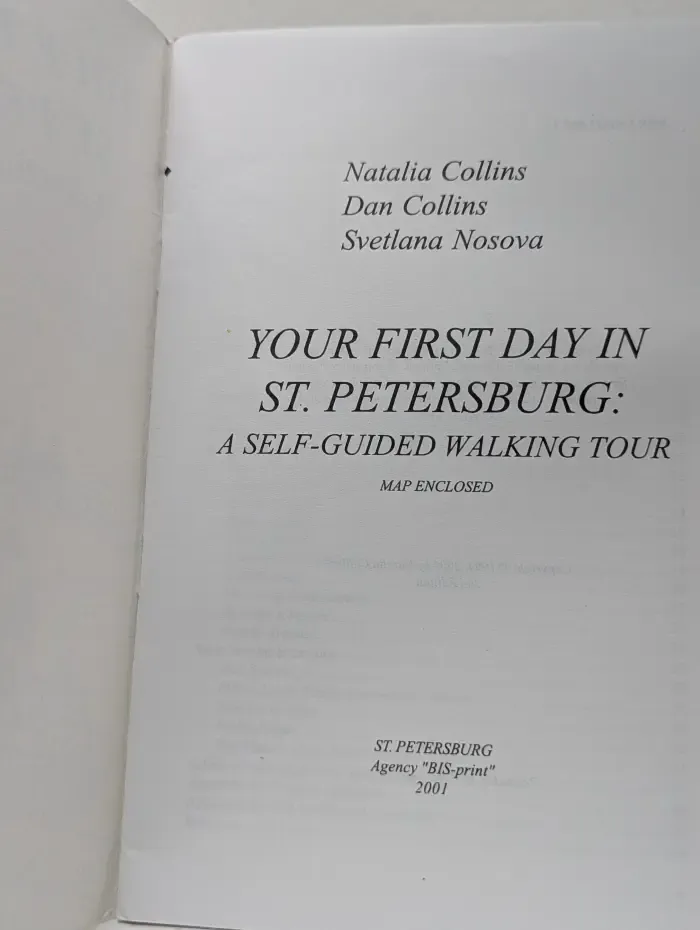 Your first day in St. Petersburg. A self-guided walking tour