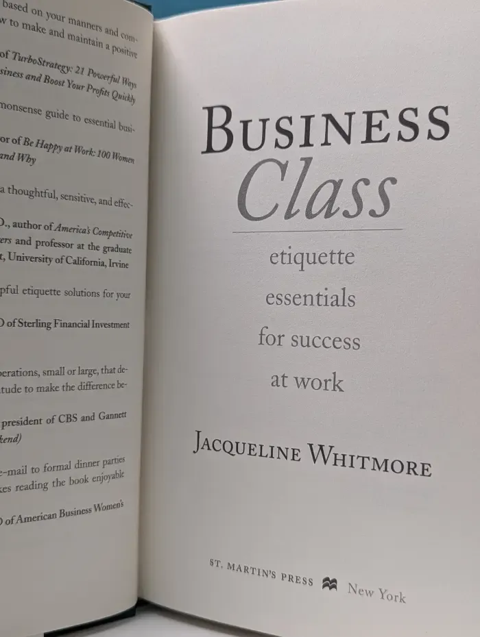 Business Class. Etiquette Essentials For Success At Work