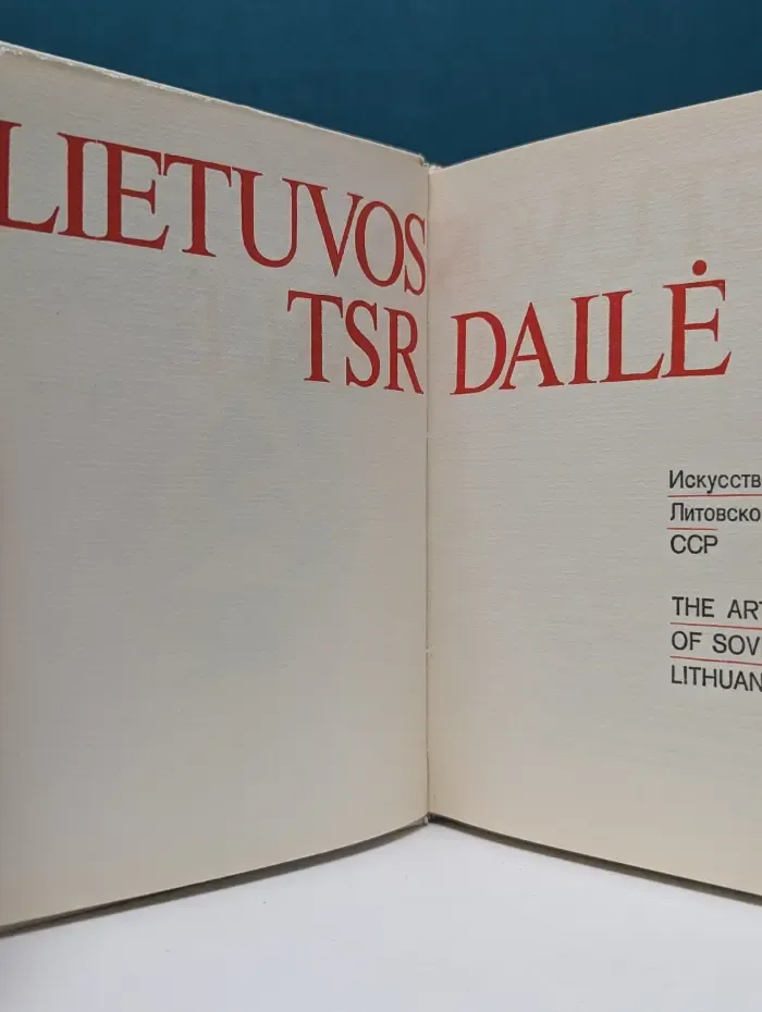 Lietuvos TSR Daile. Искусство Литовской ССР. The Art of Soviet Lithuania