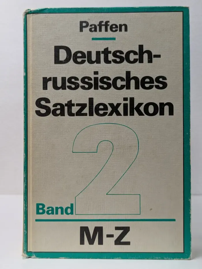 Deutsch-russisches Satzlexikon. Band 2. M-Z
