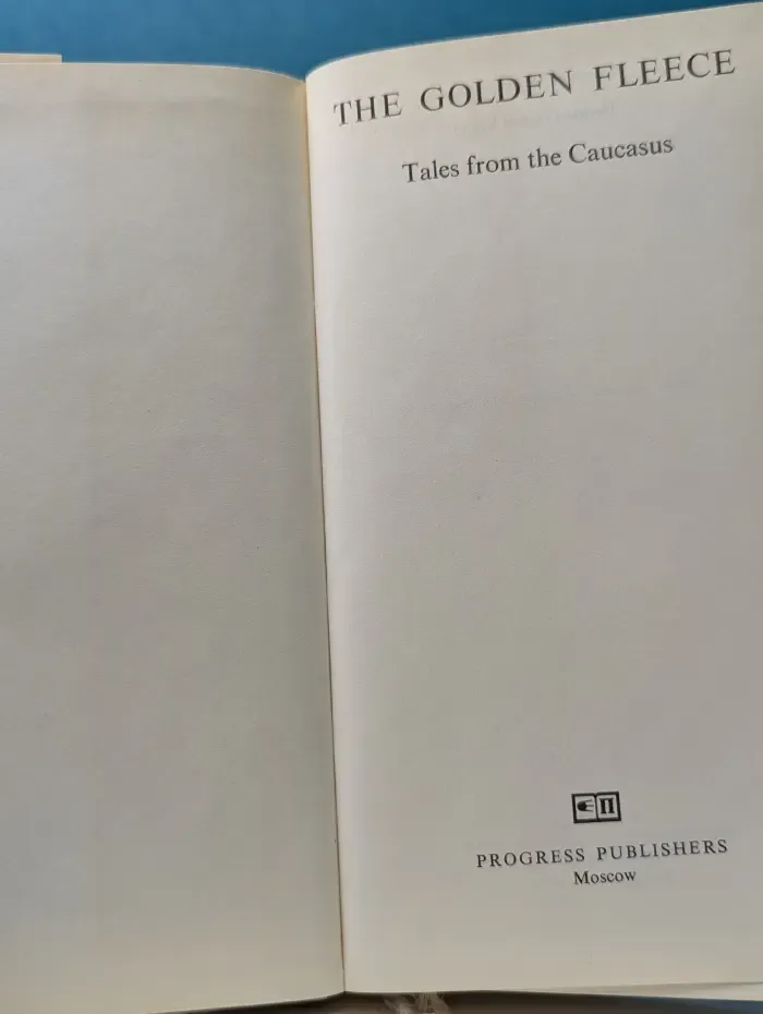 The Golden Fleece. Tales from the Caucasus. Золотое руно
