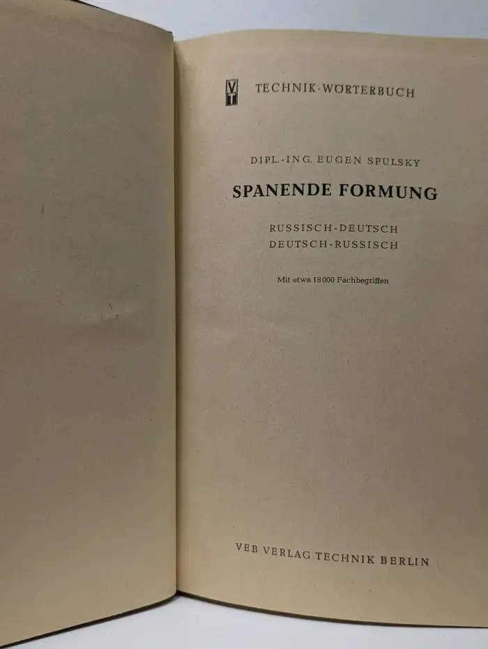 Spanende Formung. Russisch-Deutsch, Deutsch-Russisch