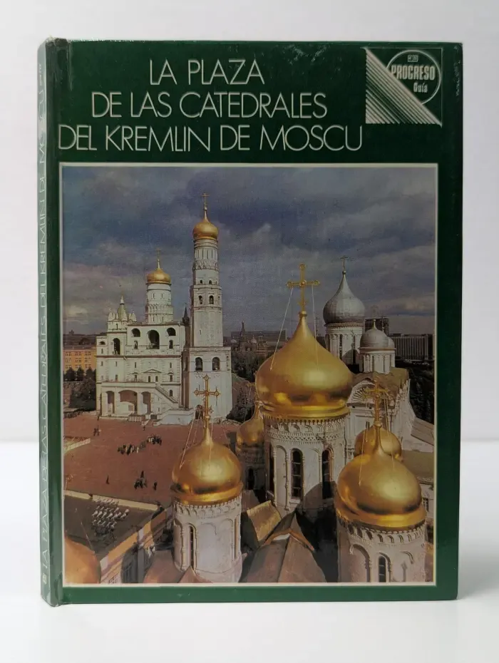 La Plaza de las Catedrales del Kremlin de Moscu