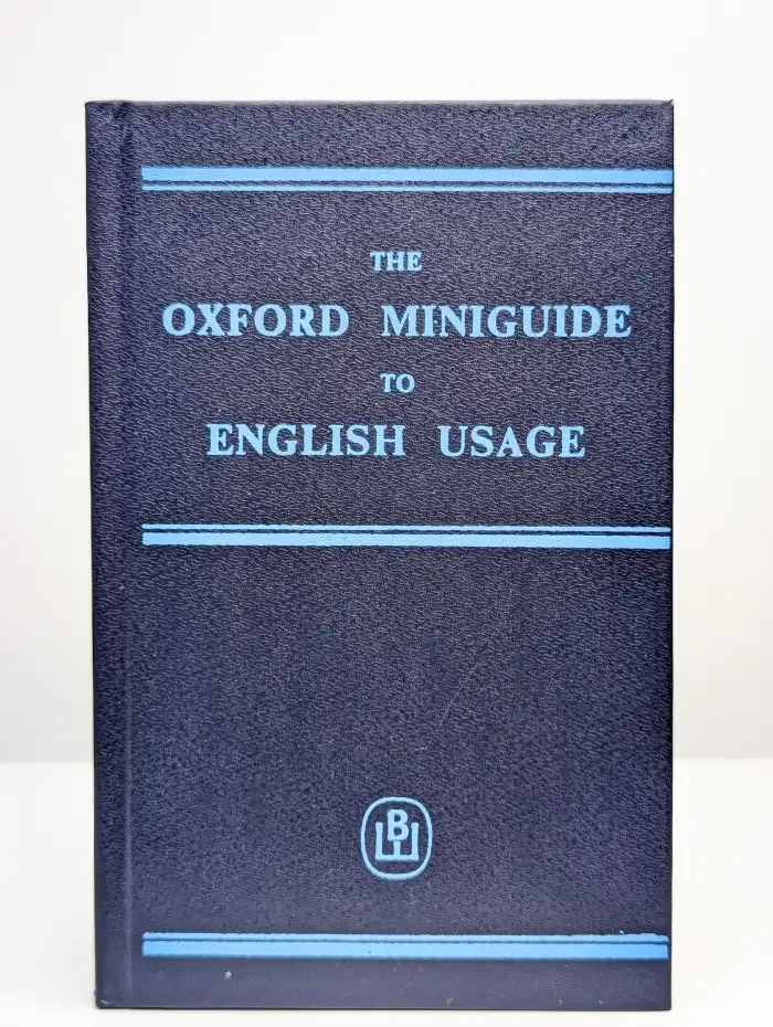 The Oxford Miniguide to English Usage. Английский язык