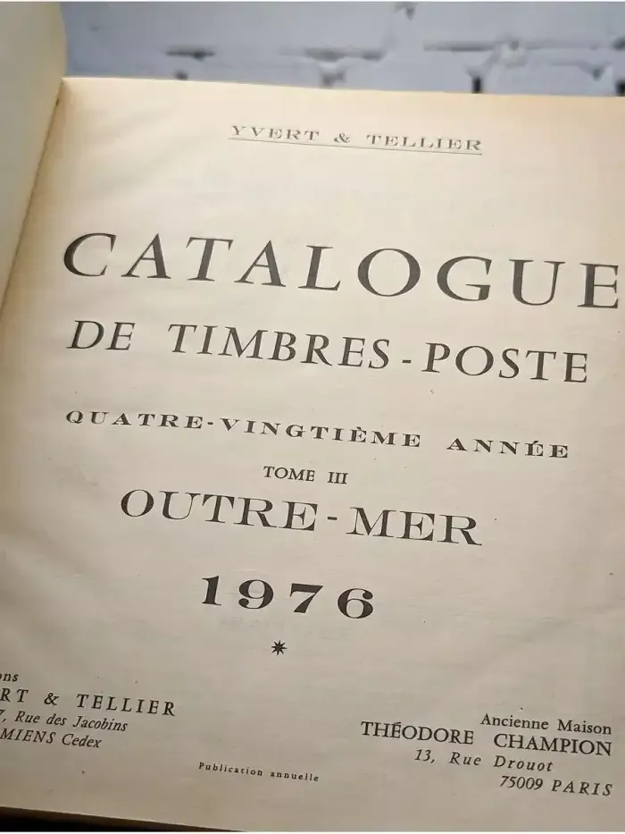 Catalogue de Timbres-Poste. Tome III