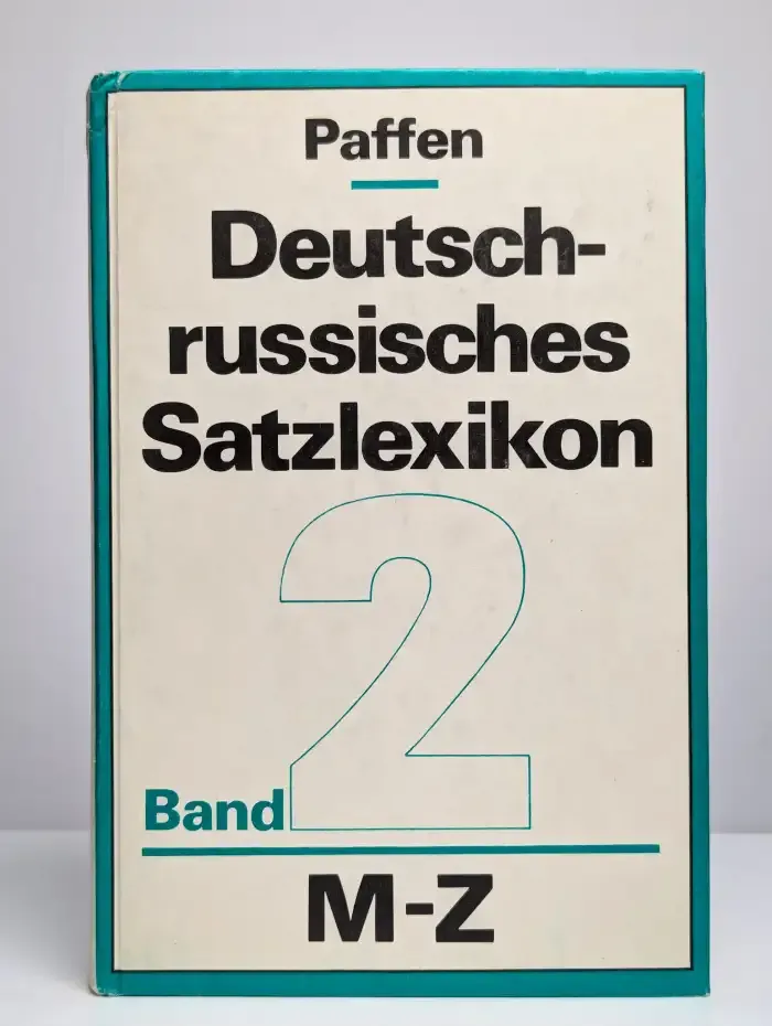 Deutsch-russisches Satzlexikon. Band 2. M-Z