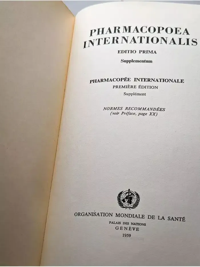 Pharmacopoea Internationalis: International Pharmacopoeia