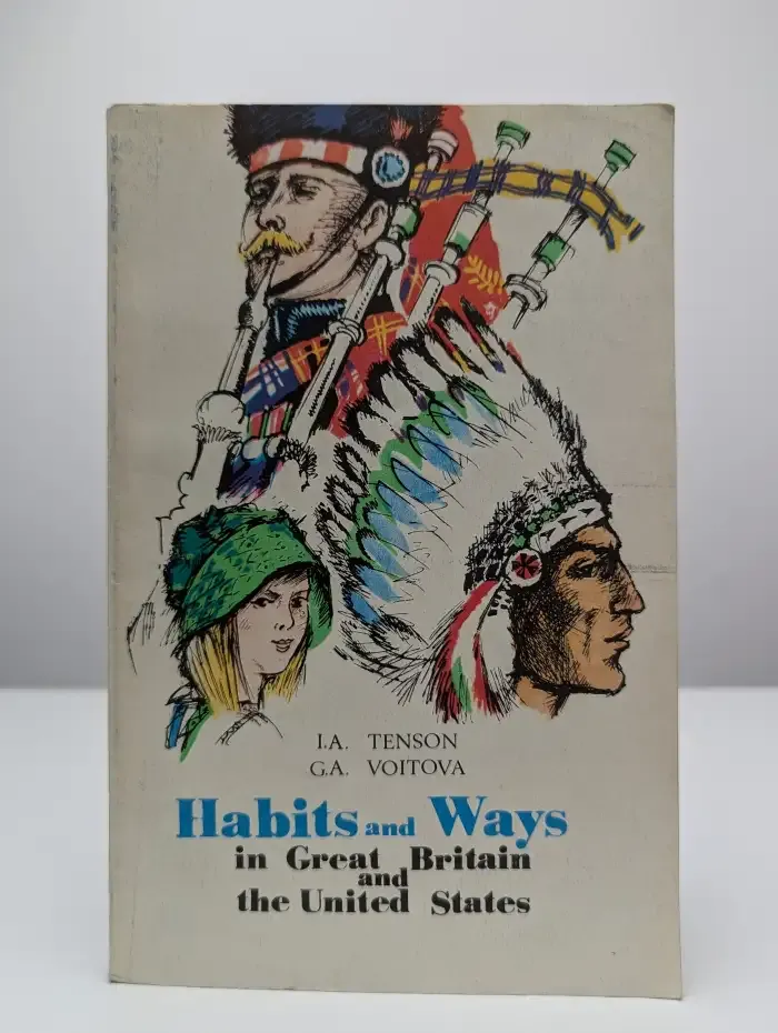 Habits and Ways in Great Britain and the United States