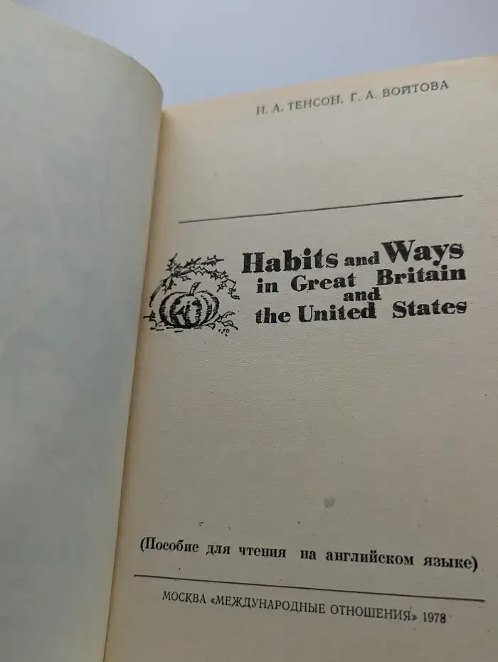 Habits and Ways in Great Britain and the United States