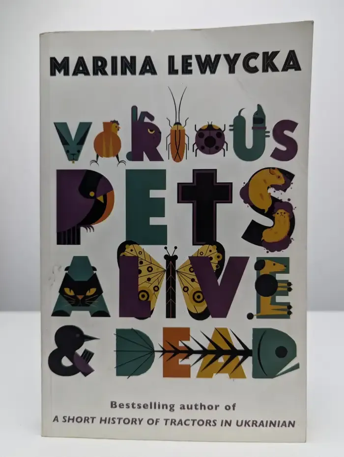 Various Pets Alive and Dead