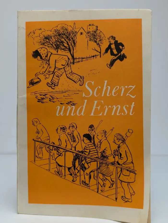 Scherz und Ernst. И в шутку и всерьез