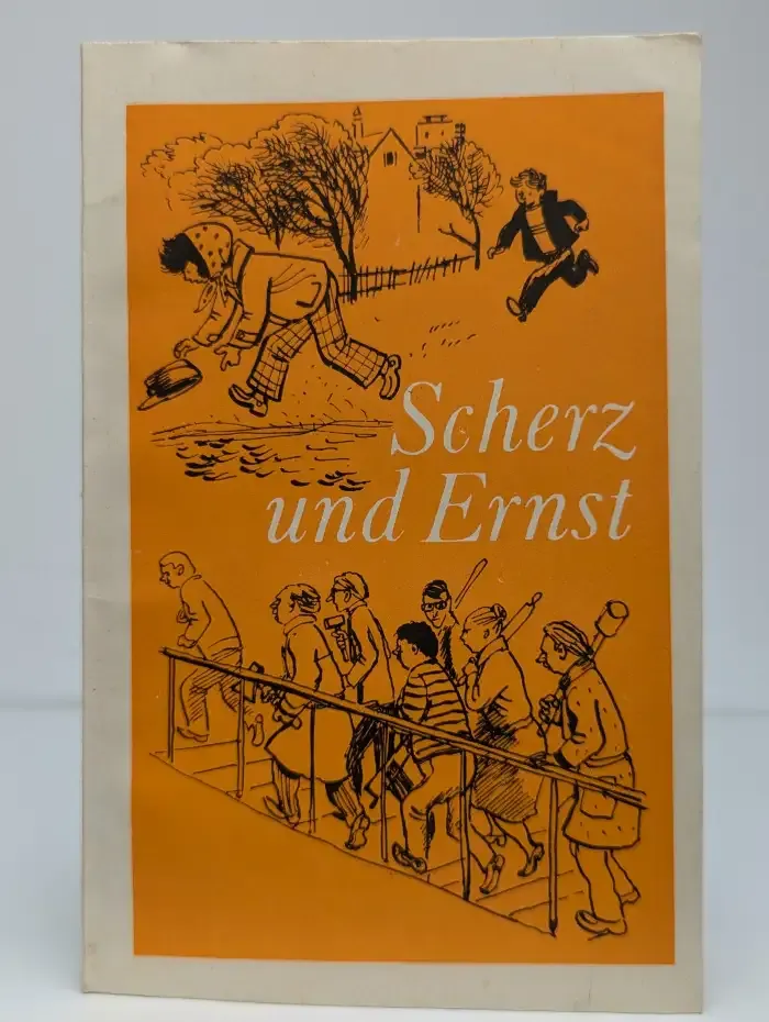 Scherz und Ernst. И в шутку и всерьез