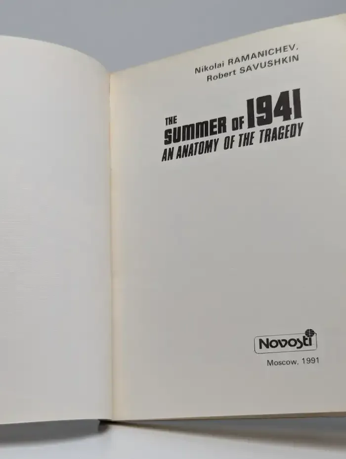 The summer of 1941. An anatomy of the tragedy