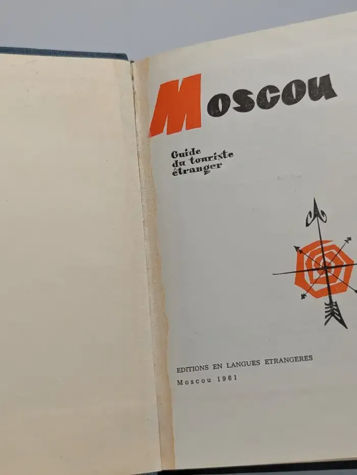 Moscou: Guide du touriste étranger