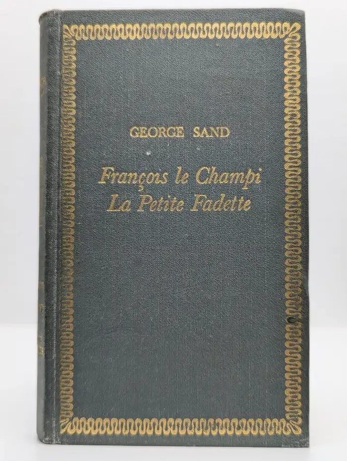 Francois le Champi. La Petite Fadette