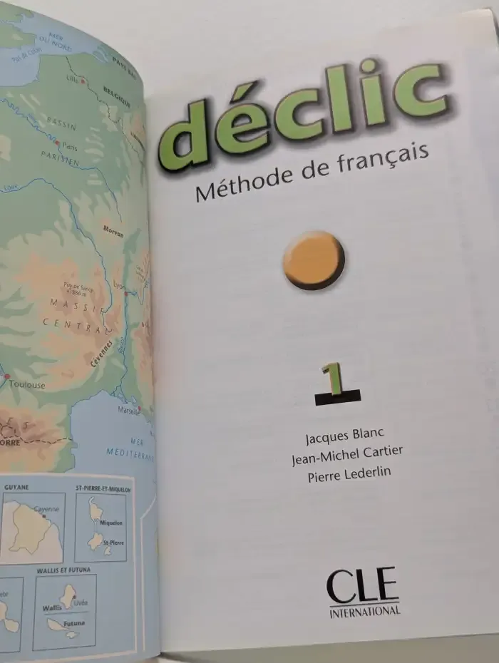 Declic 1. Methode de francais