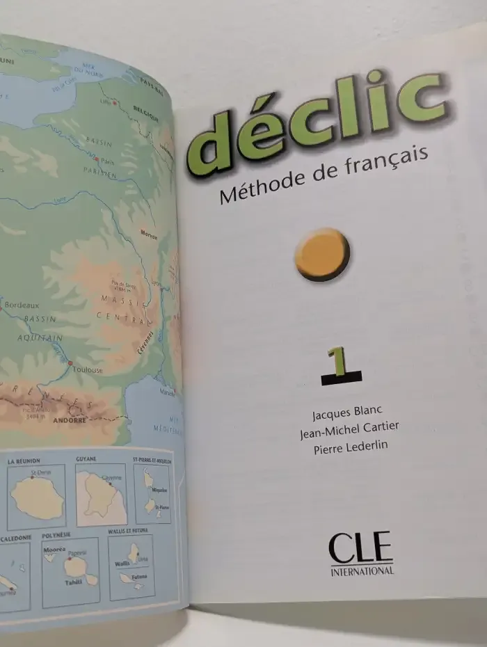 Declic 1. Methode de francais