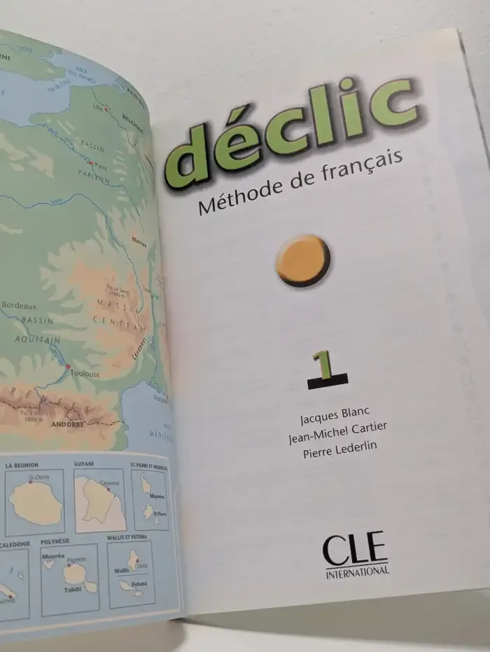 Declic 1. Methode de francais