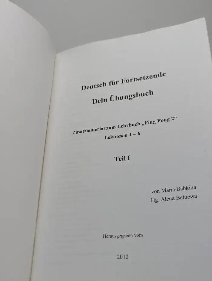 Deutsch für Fortsetzende. Dein Übungsbuch