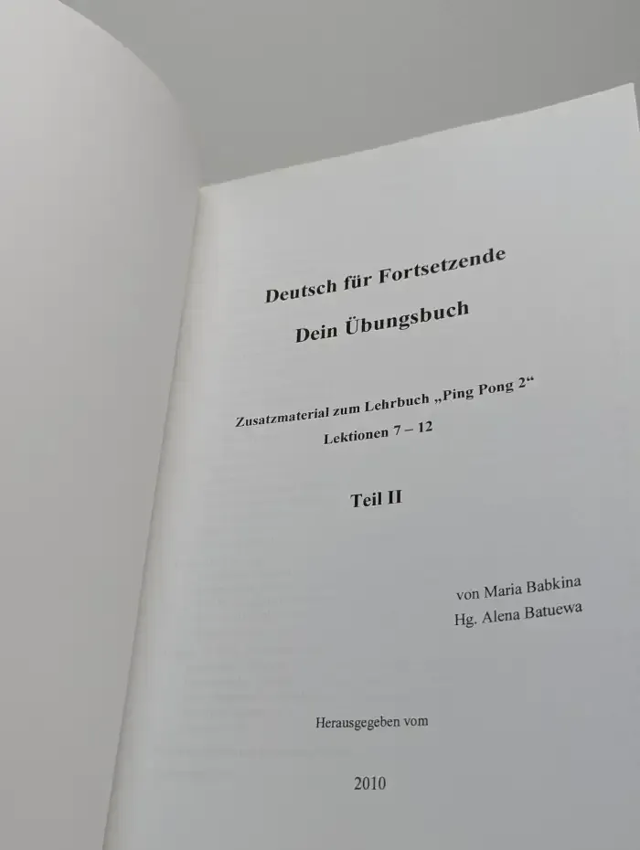 Deutsch für Fortsetzende: Dein Übungsbuch