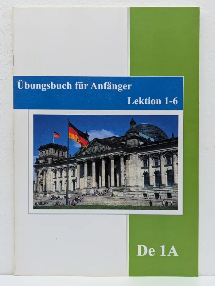 Ubungsbuch fur Anfanger. Lektion 1 - 6