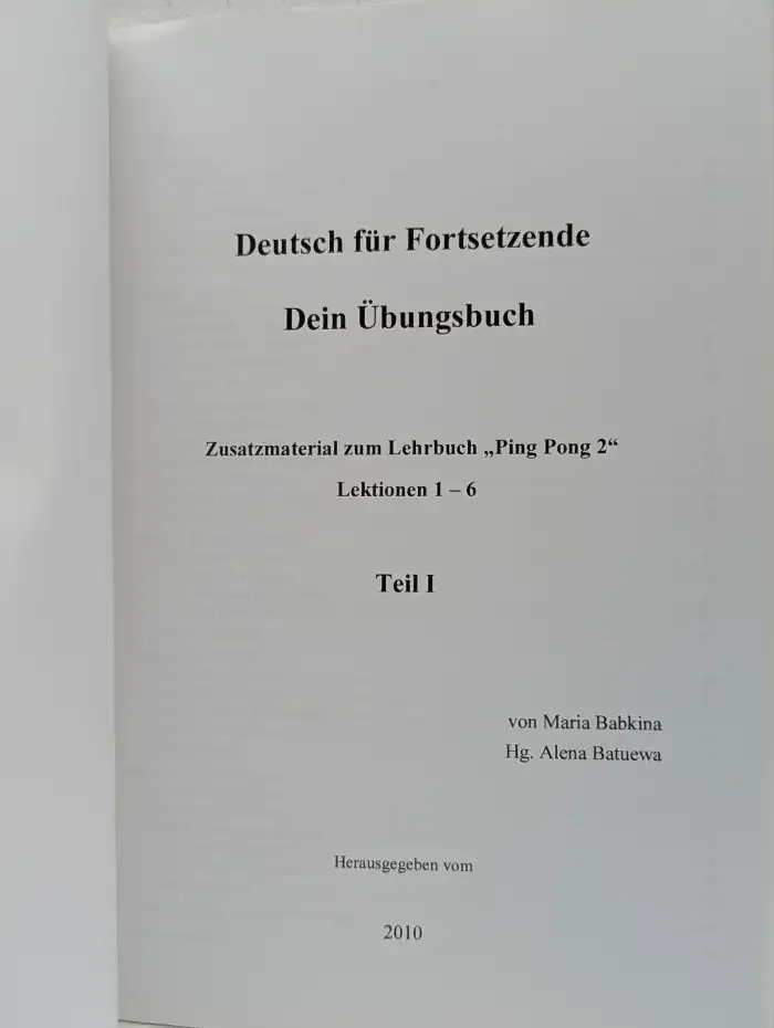 Deutsch für Fortsetzende Dein Übungsbuch