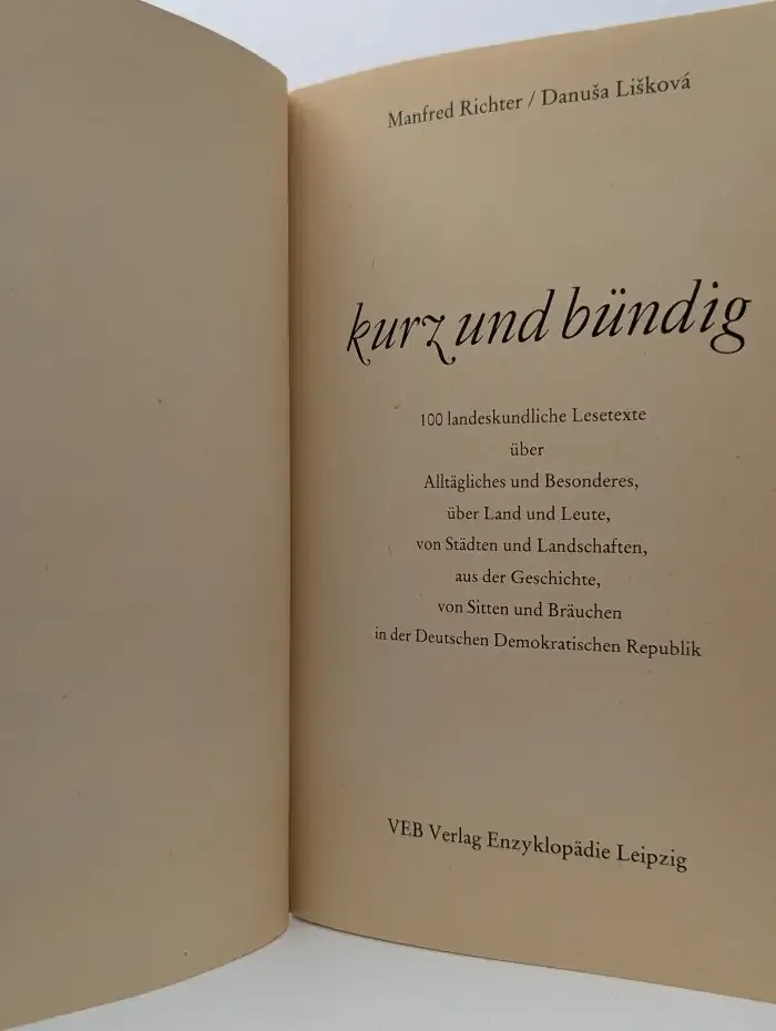 Kurz und bündig. 100 landeskundliche Lesetexte