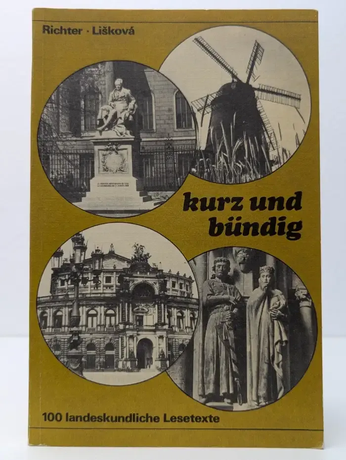 Kurz und bündig. 100 landeskundliche Lesetexte