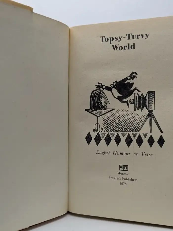 Topsy-Turvy World. English Humour in Verse