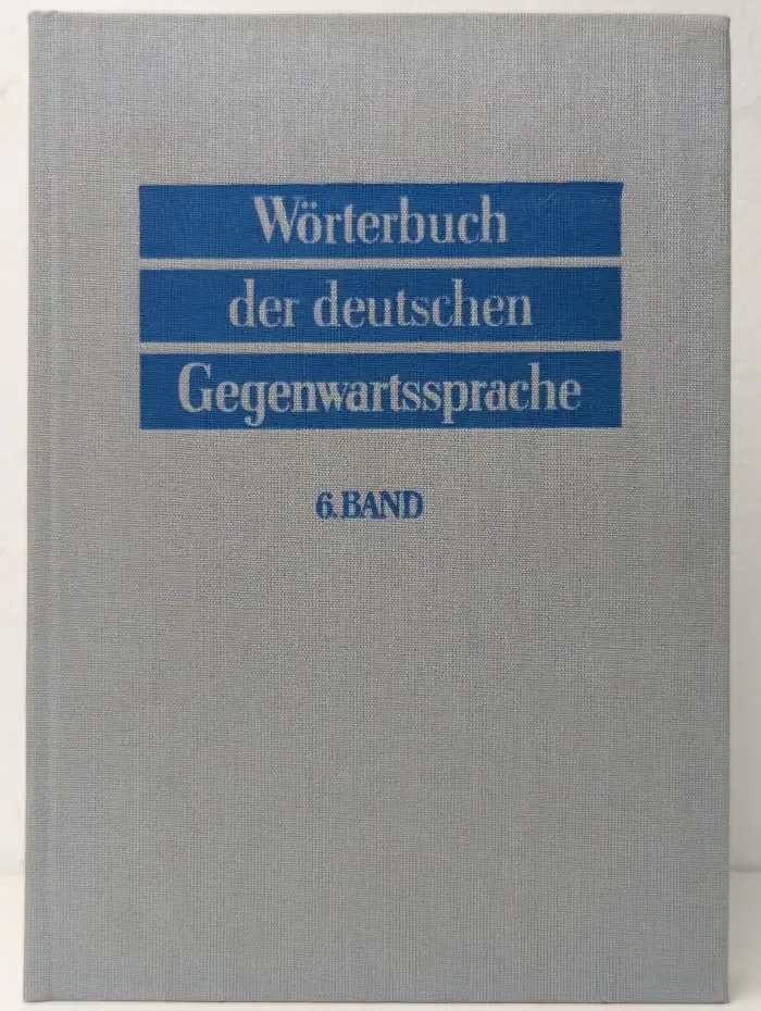Worterbuch der deutschen Gegenwartssprache. Band 6