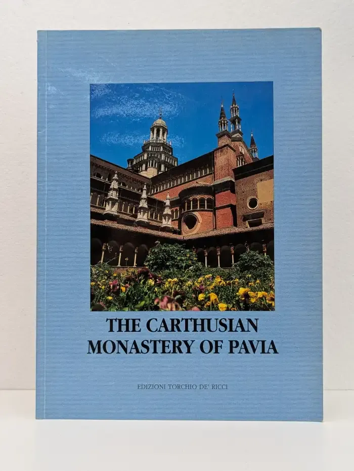 The Carthusian Monastery of Pavia