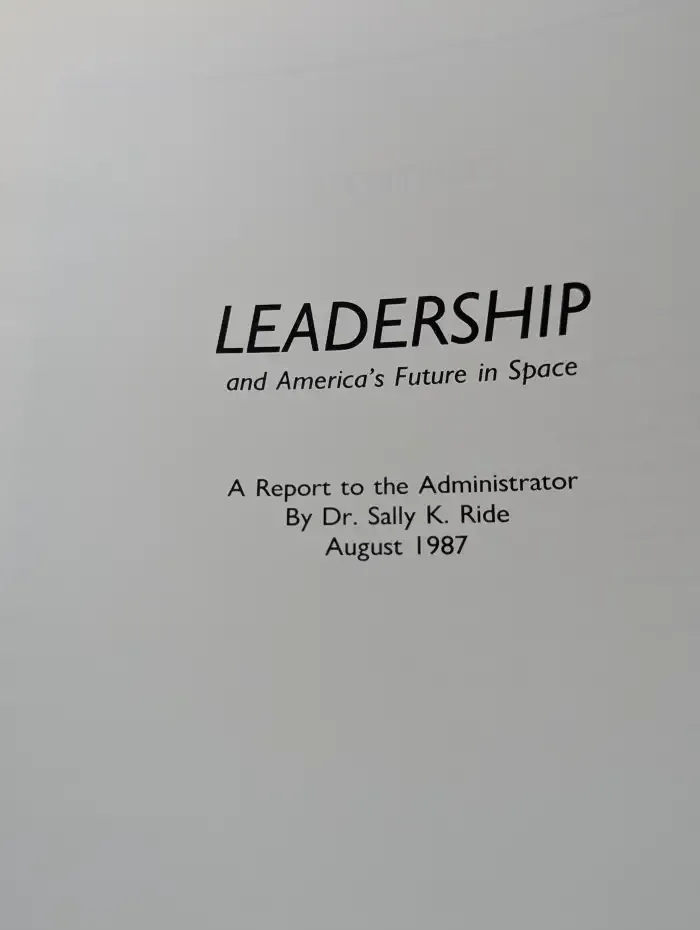 Leadership and America's Future in Space. A Report to the Administrator