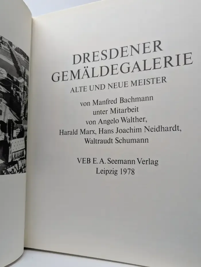 Dresdener Gemäldegalerie. Alte und neue Meister